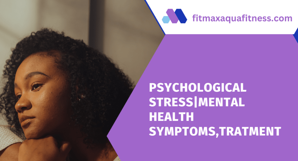 Psychological Stress